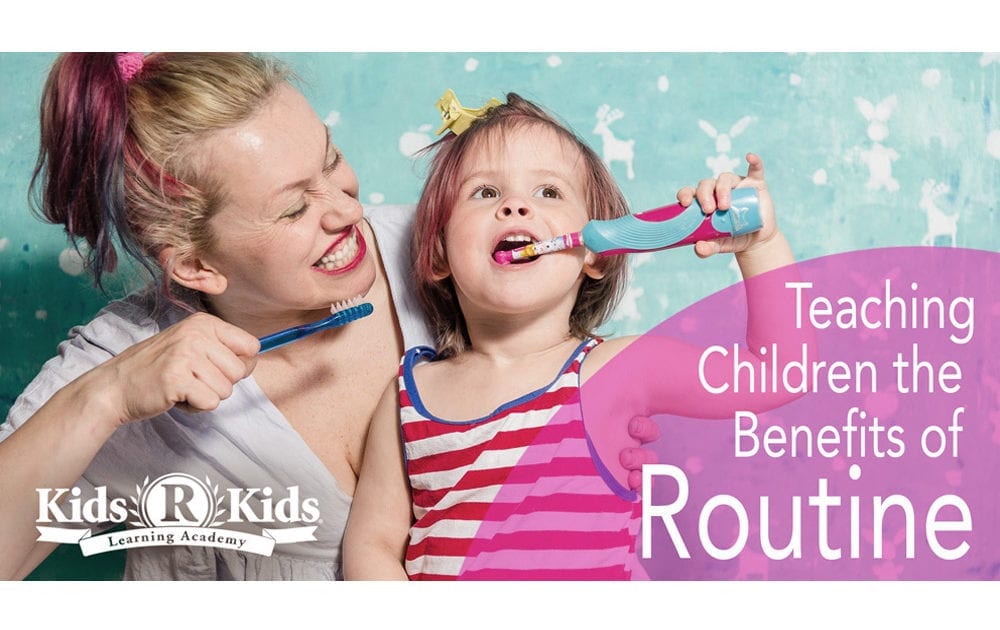 Teaching Children The Benefits Of Routine - Kids 'R' Kids