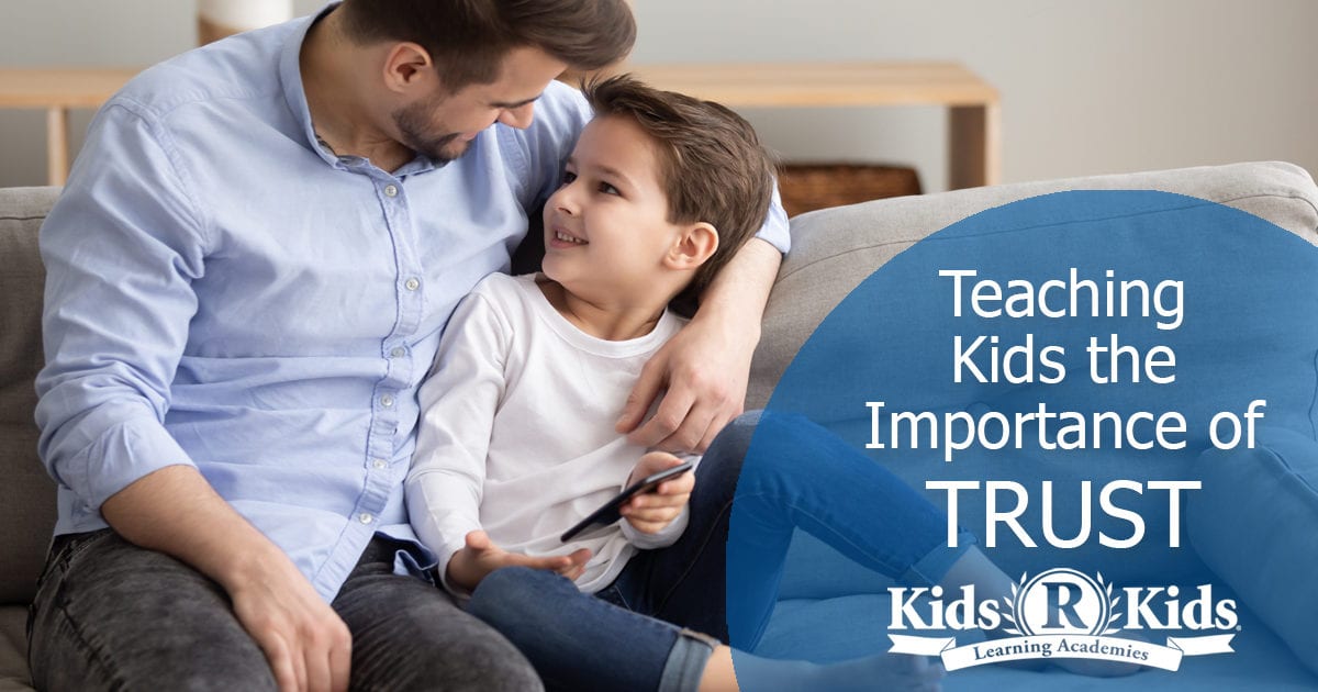 Teaching Kids the Importance of Trust Kids 'R' Kids