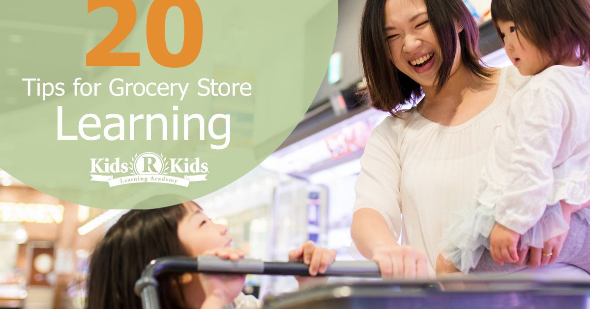 20 Tips for Grocery Store Learning Kids 'R' Kids